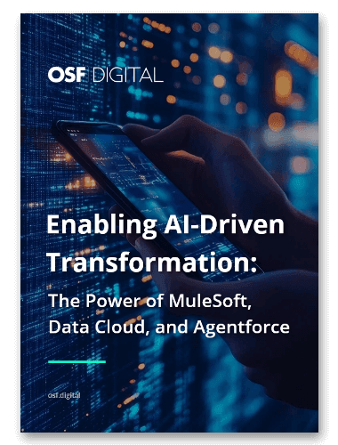 OSF Digital report cover: 'Enabling AI-Driven Transformation' with MuleSoft, Data Cloud, Agentforce.