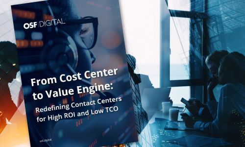 From Cost Center to Value Engine: Redefining Contact Centers for High ROI and Low TCO